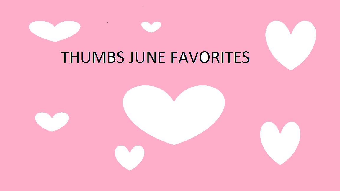 June faves